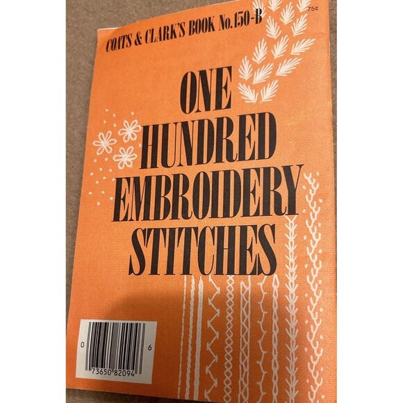 One Hundred Embroidery Stitches Coats and Clark's Book Number 150-b - Picture 6 of 6